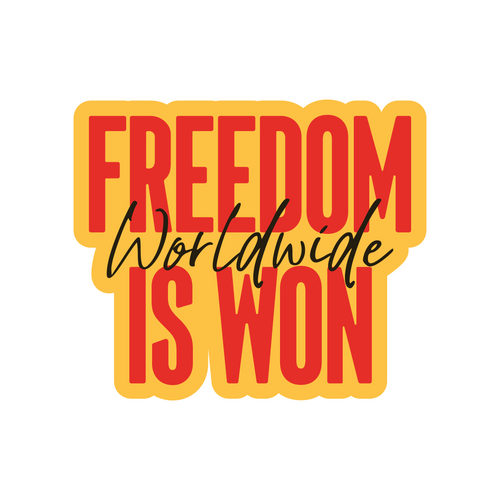 Freedom is Won Sticker (Gold) image 0